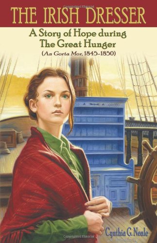 Beispielbild fr The Irish Dresser : A Story of Hope During the Great Hunger (an Gorta Mor, 1845-1850) zum Verkauf von Better World Books