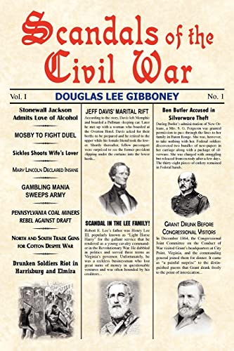 Stock image for Scandals Of The Civil War for sale by Stan Clark Military Books
