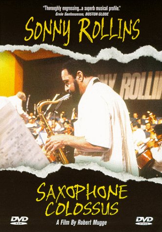 Stock image for Sonny Rollins - Saxophone Colossus [DVD] for sale by Goodwill