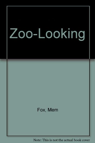 Imagen de archivo de Zoo-Looking a la venta por -OnTimeBooks-