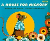 Imagen de archivo de A House for Hickory a la venta por Gulf Coast Books