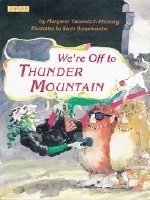 Stock image for We're Off to Thunder Mountain for sale by Wonder Book