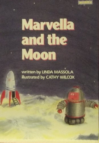 Stock image for Marvella and the Moon for sale by SecondSale