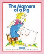 Imagen de archivo de The manners of a pig (Book shop) a la venta por Better World Books
