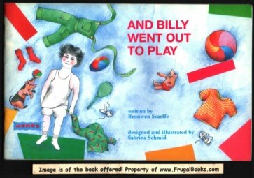 Stock image for And Billy Went Out to Play for sale by Better World Books