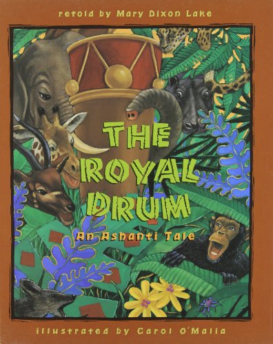 Stock image for The Royal Drum: An Ashanti Tale for sale by ThriftBooks-Atlanta