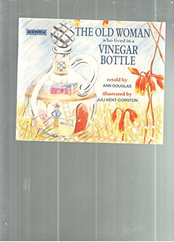 Stock image for Old Woman Who Lived in a Vinegar Bottle [Paperback] for sale by Wonder Book