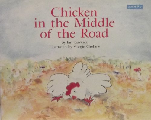 Beispielbild fr Chicken in the middle of the road zum Verkauf von Better World Books