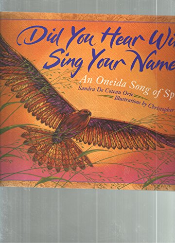 Imagen de archivo de Did You Hear Wind Sing Your Name? a la venta por Gulf Coast Books