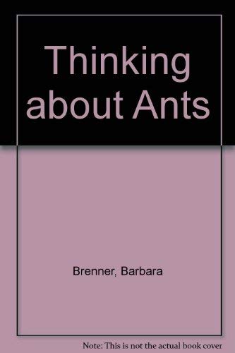 9781572552111: Thinking About Ants