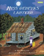 Beispielbild fr Miss Geneva's Lantern zum Verkauf von Better World Books