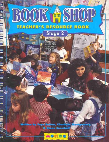 Book Shop Teacher's Resource Book: Stage 2 (9781572552524) by Faye Bolton; Charlotte Montgomery; Diane Snowball