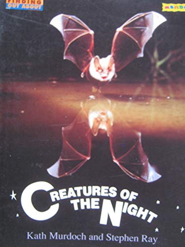 Beispielbild fr Creatures of the Night, Finding out About zum Verkauf von Wonder Book