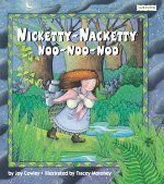 Stock image for Nicketty-Nacketty Noo-Noo-Noo for sale by Ergodebooks