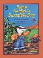 Stock image for Edgar Badger's Butterfly Day (Mondo) for sale by Wonder Book
