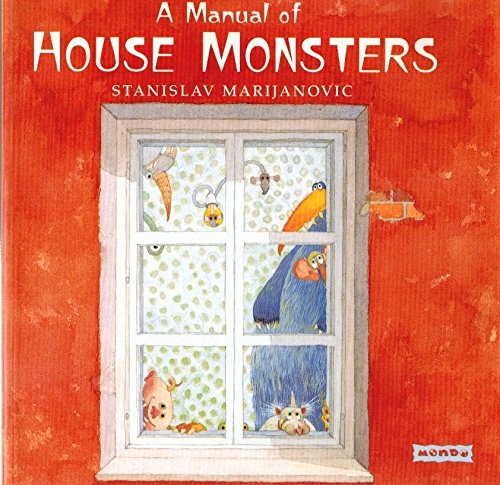 Imagen de archivo de A Manual of House Monsters a la venta por Better World Books