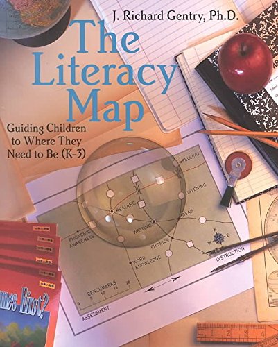 9781572557376: The Literacy Map: Guiding Children to Where They Need to Be (K-3)