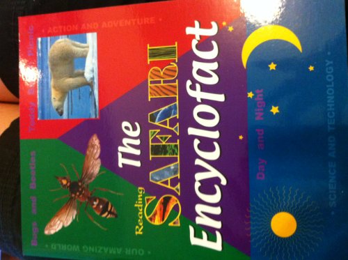 Beispielbild fr The Safari Encylofact (Reading Safari Encyclofact-Day and Night, Level B) zum Verkauf von Better World Books