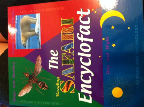 Stock image for The Safari Encylofact (Reading Safari Encyclofact-Day and Night, Level B) for sale by Better World Books