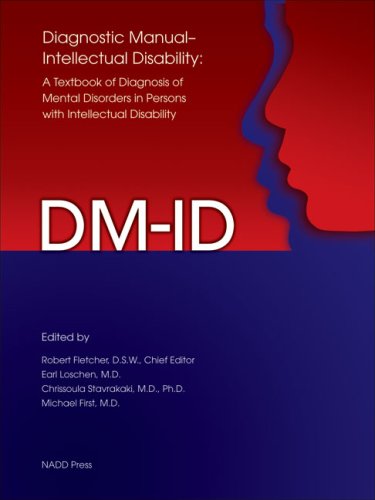 9781572561007: Diagnostic Manual-Intellectual Disability (DM-ID): A Textbook of Diagnosis of Mental Disorders in Persons with Intellectual Disability