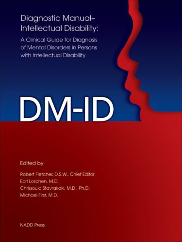 Stock image for Diagnostic ManualIntellectual Disability (DM-ID): A Clinical Guide for Diagnosis of Mental Disorders in Persons with Intellectual Disability for sale by SecondSale