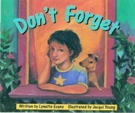 Don't Forget (Literacy Tree, Safe and Sound) (9781572572119) by Lynette Evans
