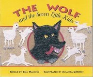 The Wolf and the Seven Little Kids (Literacy Tree, Safe and Sound) (9781572572157) by Erin Hanifin