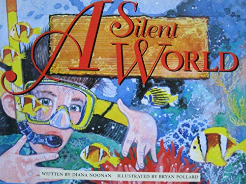 Stock image for A silent world (Literacy tree) for sale by Wonder Book