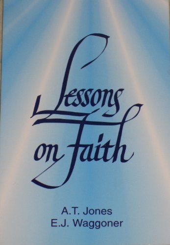 Stock image for Lessons on Faith for sale by Ergodebooks
