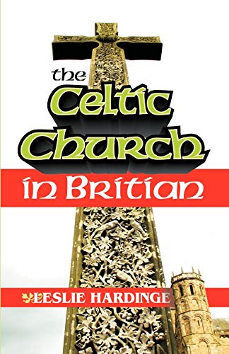 Stock image for The Celtic Church in Britain for sale by Books From California