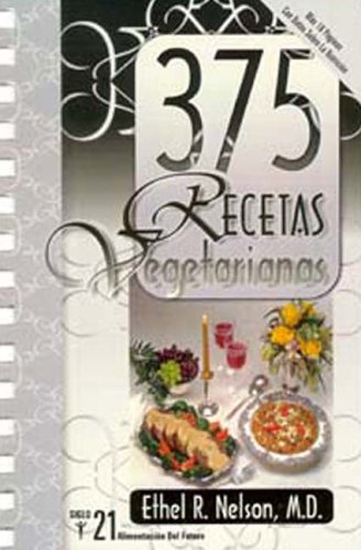 Beispielbild fr 375 Recetas Vegetarianas (Spanish Edition) zum Verkauf von ThriftBooks-Dallas