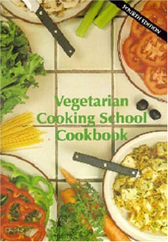 Imagen de archivo de Vegetarian Cooking School Cookbook a la venta por SecondSale