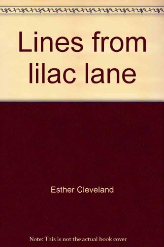 Beispielbild fr Lines from Lilac Lane zum Verkauf von river break books