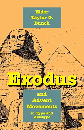 Beispielbild fr Exodus and Advent Movements in Type and Antitype zum Verkauf von Russell Books