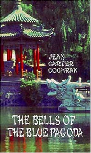 Stock image for The Bells of the Blue Pagoda for sale by Defunct Books