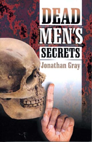 Dead Men's Secrets: Tantalising Hints of a Lost Super Race (9781572584037) by Jonathan Gray
