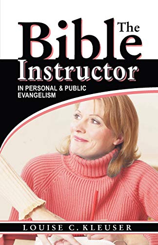 Stock image for Bible Instructor In Personal and Public Evangelism for sale by TextbookRush