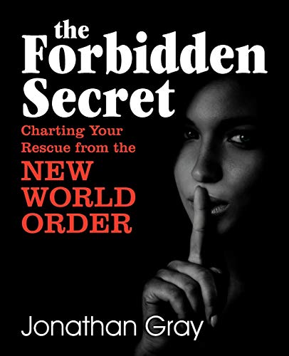 9781572587007: The Forbidden Secret: How to Survive What the Elite Have Planned for You