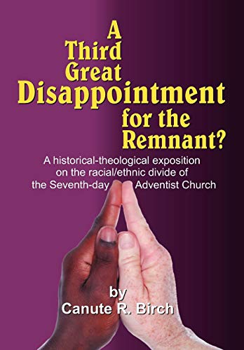 Stock image for A Third Great Disappointment for the Remnant for sale by Lucky's Textbooks