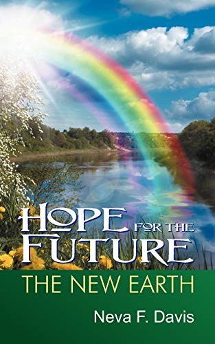 Stock image for Hope for the Future: The New Earth for sale by Chiron Media