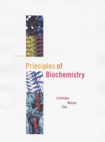 Imagen de archivo de Principles of Biochemistry [Hardcover] Lehninger, Albert L.; Nelson, David L.; Cox, Michael M. a la venta por tttkelly1