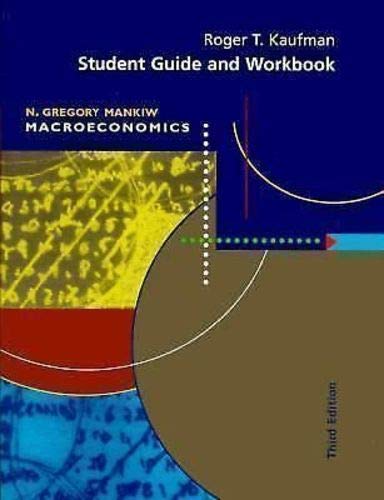 Beispielbild fr Student Guide and Workbook for Use With Mankiw Macroeconomics zum Verkauf von More Than Words