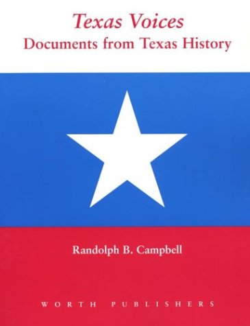 Texas History Documents for America's History (9781572594623) by Campbell, Randolph; Henretta, James A.