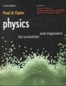 Beispielbild fr Physics for Scientists and Engineers: Vol. 3 Modern Physics, Quantum Mechanics, Relativity, & the Structure of Matter zum Verkauf von Your Online Bookstore