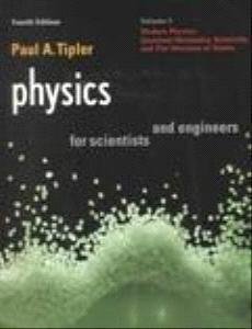 Imagen de archivo de Physics for Scientists and Engineers: Vol. 3 Modern Physics, Quantum Mechanics, Relativity, & the Structure of Matter a la venta por Your Online Bookstore