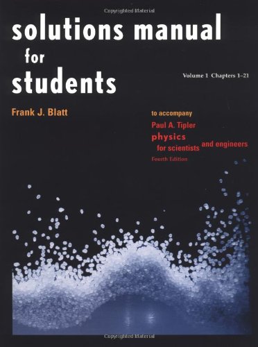 9781572595132: Solutions Manual for Students to Accompany Physics for Scientists and Engineers: 1