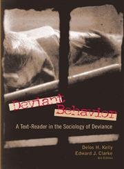 Stock image for Deviant Behavior 6e: A Text-Reader in the Sociology of Deviance for sale by ThriftBooks-Dallas