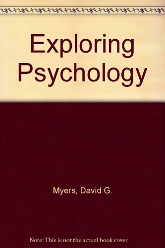 Beispielbild fr Exploring Psychology zum Verkauf von Better World Books