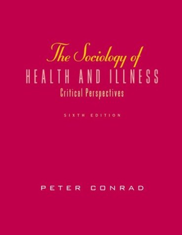 Beispielbild fr The Sociology of Health and Illness zum Verkauf von More Than Words