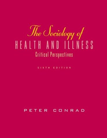 Imagen de archivo de The Sociology of Health and Illness a la venta por More Than Words